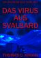 [Jacob Detlev 03] • Das Virus aus Svalbard